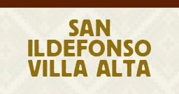 San Ildefonso Villa Alta