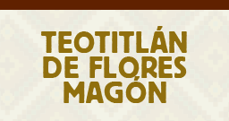 Teotitlán de Flores Magón